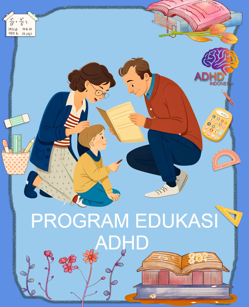 Program ADHD Indonesia Kabupaten Ogan Ilir Edukasi Dini ADHD untuk Orang Tua
